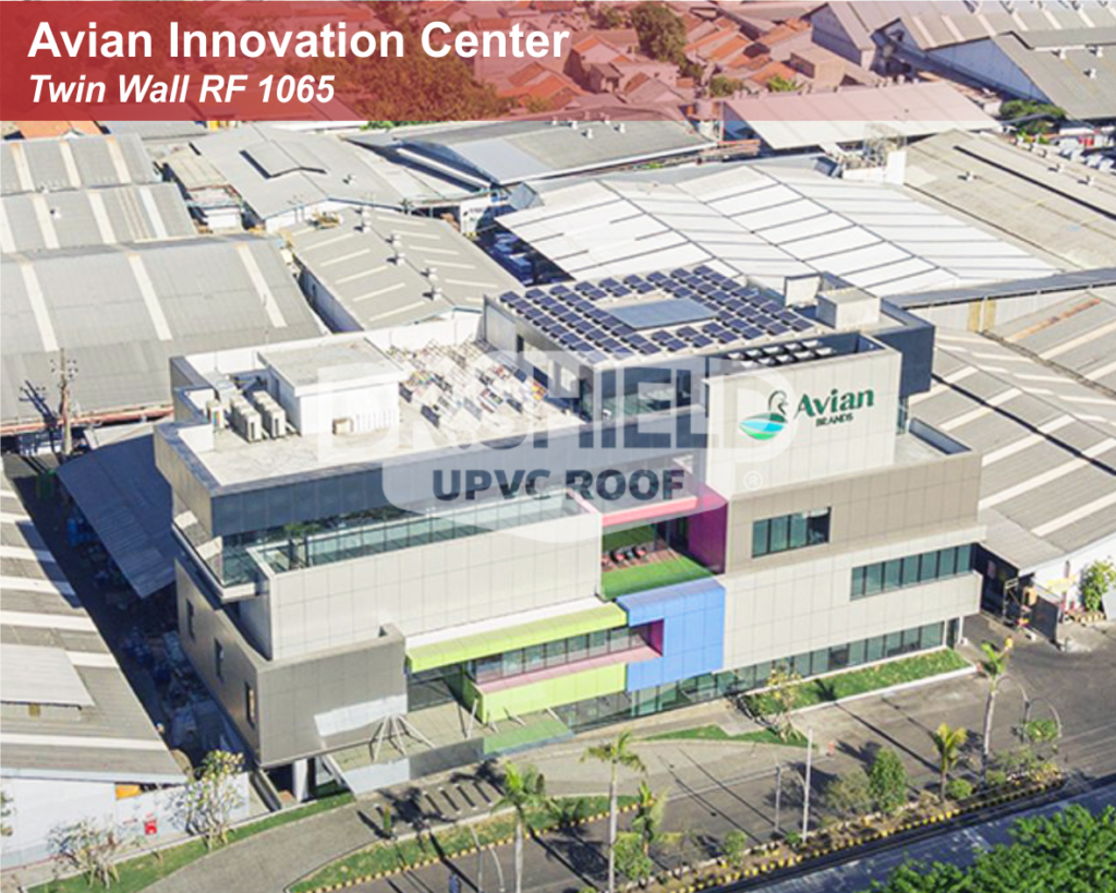 Bangunan Avian Innovation Center menggunakan atap UPVC DR.SHIELD yang tahan panas dan cuaca ekstrem untuk kebutuhan fasilitas riset dan industri.